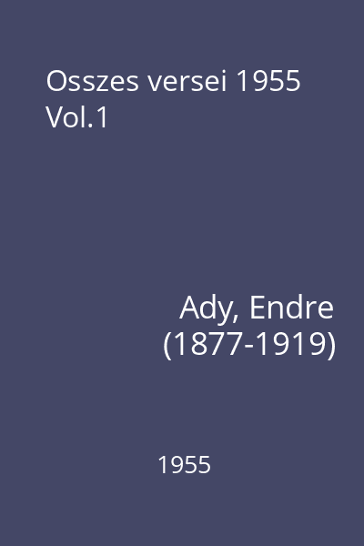 Osszes versei 1955 Vol.1