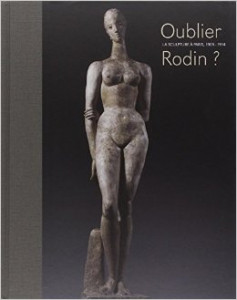 Oublier la sculpture à Paris, 1905-1914 Rodin?