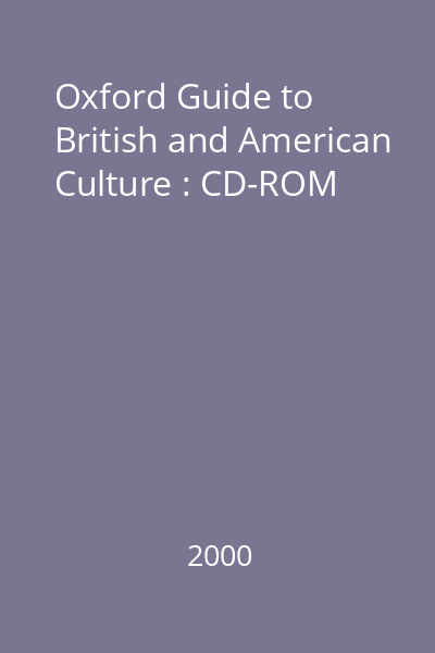 Oxford Guide to British and American Culture : CD-ROM