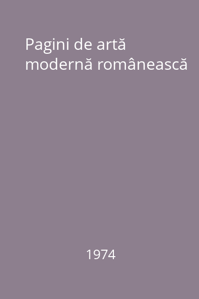 Pagini de artă modernă românească