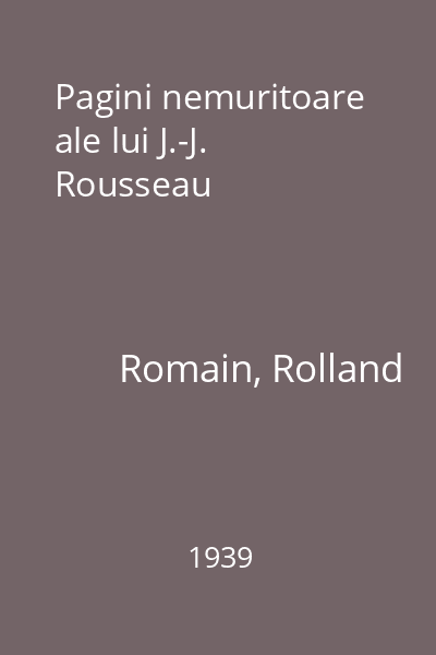 Pagini nemuritoare ale lui J.-J. Rousseau