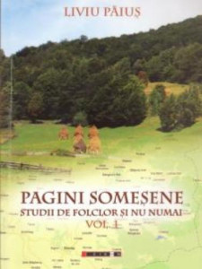 Pagini someşene : studii de folclor şi nu numai Vol. 1