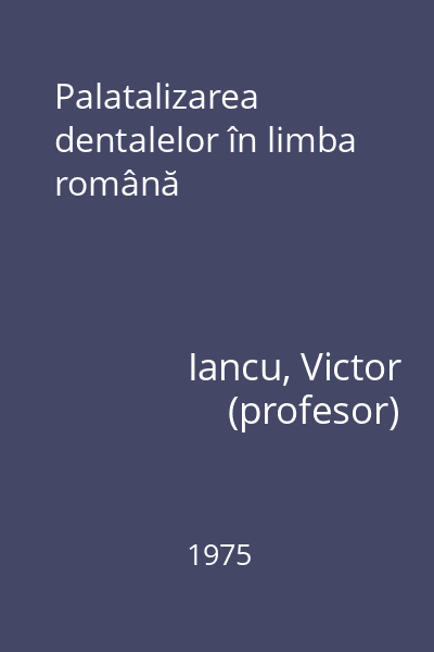 Palatalizarea dentalelor în limba română