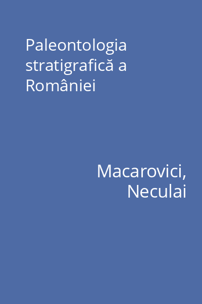 Paleontologia stratigrafică a României