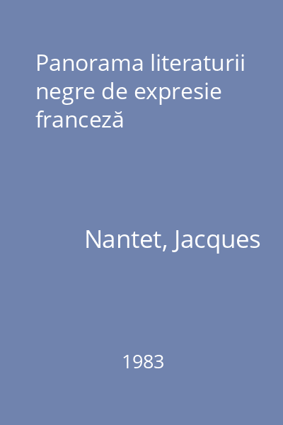 Panorama literaturii negre de expresie franceză