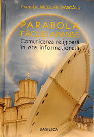 Parabola făcliei aprinse : comunicarea religioasă în era informaţională