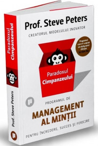 Paradoxul cimpanzeului : programul de management al minţii