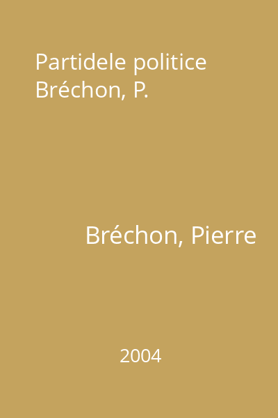 Partidele politice Bréchon, P.