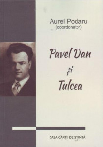 Pavel Dan şi Tulcea