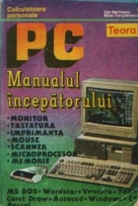 PC : manualul începătorului