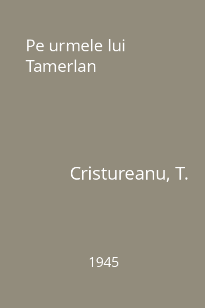 Pe urmele lui Tamerlan