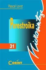 Perestroika : URSS sub Gorbaciov : 1985-1991