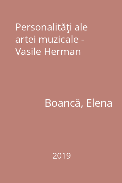 Personalităţi ale artei muzicale - Vasile Herman