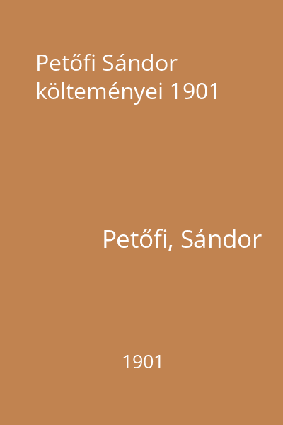 Petőfi Sándor költeményei 1901