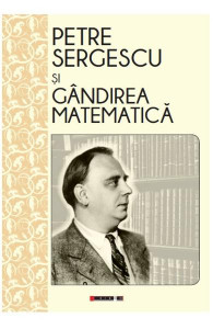 Petre Sergescu şi gândirea matematică
