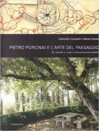 Pietro Porcinai e l'arte del paesaggio : gli esordi e i lavori nella provincia aretina