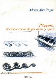 Pitagora şi câteva eseuri despre autor şi operă