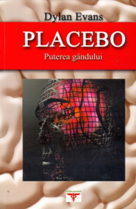 Placebo : puterea gândului