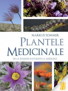 Plantele medicinale : de la remedii naturiste la medicină