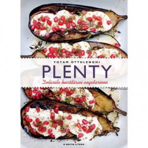 Plenty : deliciile bucătăriei vegetariene