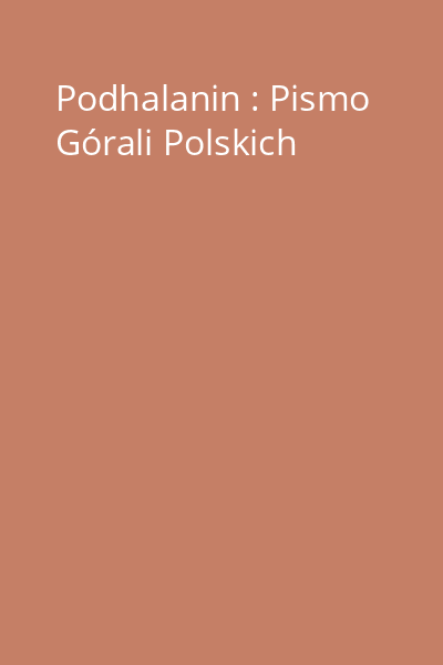 Podhalanin : Pismo Górali Polskich