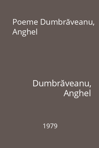 Poeme Dumbrăveanu, Anghel