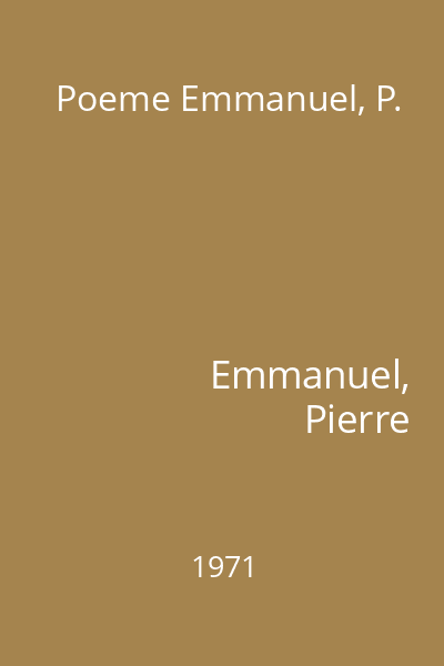 Poeme Emmanuel, P.