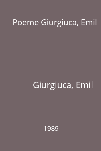 Poeme Giurgiuca, Emil