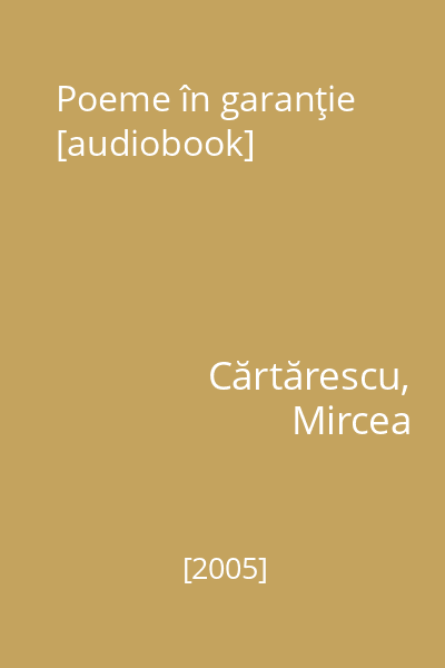 Poeme în garanţie [audiobook]