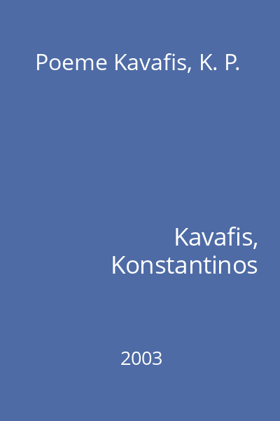 Poeme Kavafis, K. P.