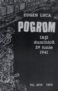 Pogrom : Iași, duminică 29 iunie 1941
