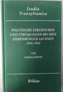 Politische Strukturen und Strömungen bei den Siebenbürger Sachsen : 1919-1933