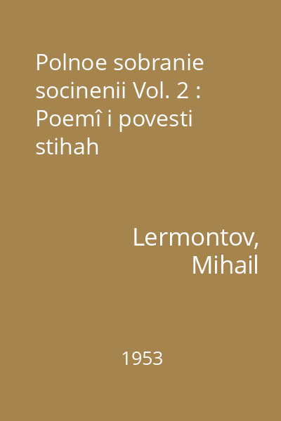 Polnoe sobranie socinenii Vol. 2 : Poemî i povesti stihah