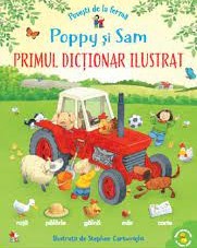 Poppy şi Sam : primul dicţionar ilustrat