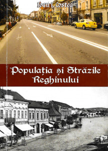 Populația și străzile Reghinului