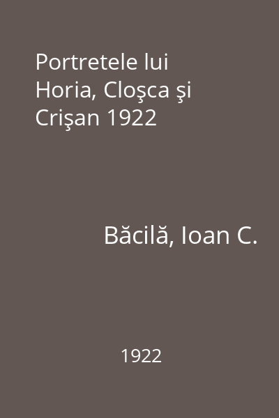 Portretele lui Horia, Cloşca şi Crişan 1922
