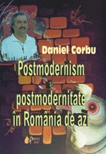Postmodernism şi postmodernitate în România de azi