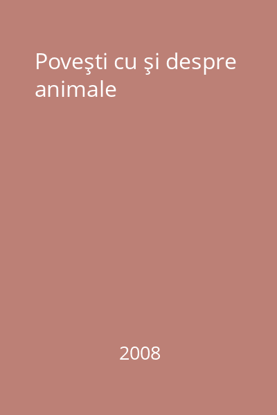 Poveşti cu şi despre animale