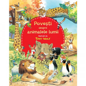 Poveşti despre animalele lumii