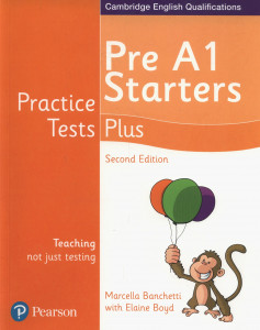 Pre A1 starters : practice tests plus