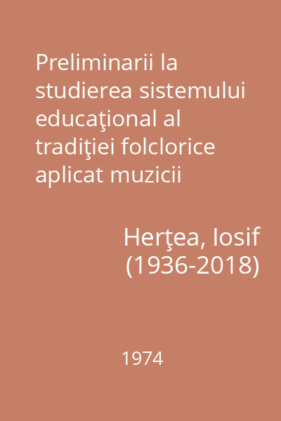 Preliminarii la studierea sistemului educaţional al tradiţiei folclorice aplicat muzicii instrumentale : [extras]