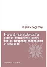 Preocupări ale intelectualilor germani transilvăneni pentru cultura tradițională românească în secolul XIX