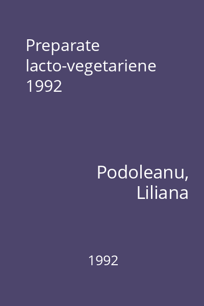 Preparate lacto-vegetariene 1992