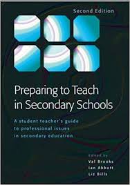 Preparing to teach in secondary schools : a student teacher's guide to professional issues in secondary education