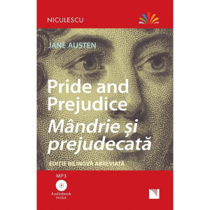 Pride and prejudice = Mândrie și prejudecată