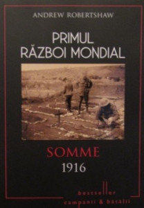Primul Război Mondial [Vol. 3] : Somme