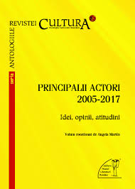 Principalii actori 2005-2017 : idei, opinii, atitudini