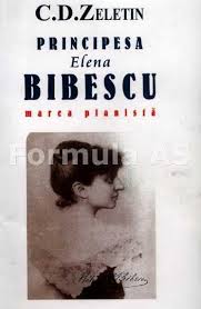 Principesa Elena Bibescu, marea pianistă : cronică