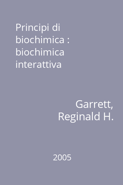 Principi di biochimica : biochimica interattiva