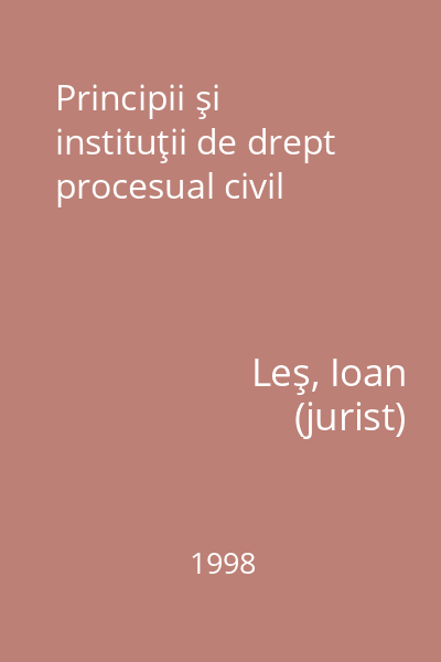 Principii şi instituţii de drept procesual civil